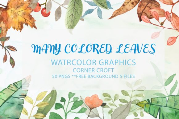 Watercolor Clip Art, Many Colored Leaves Illustrations